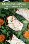 A Pinterest image. Three falafel and halloumi wraps are sat on a bed of spinach leaves surrounded by sweet potato falafels.