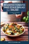 A Pinterest Graphic. A person is sprinkling pine nuts on top of a stale bread salad.